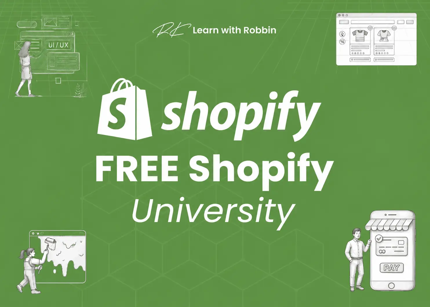 Free Shopify University